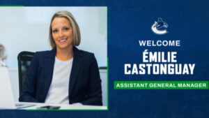 Émilie Castonguay blir assisterande general manager för Vancouver Canucks