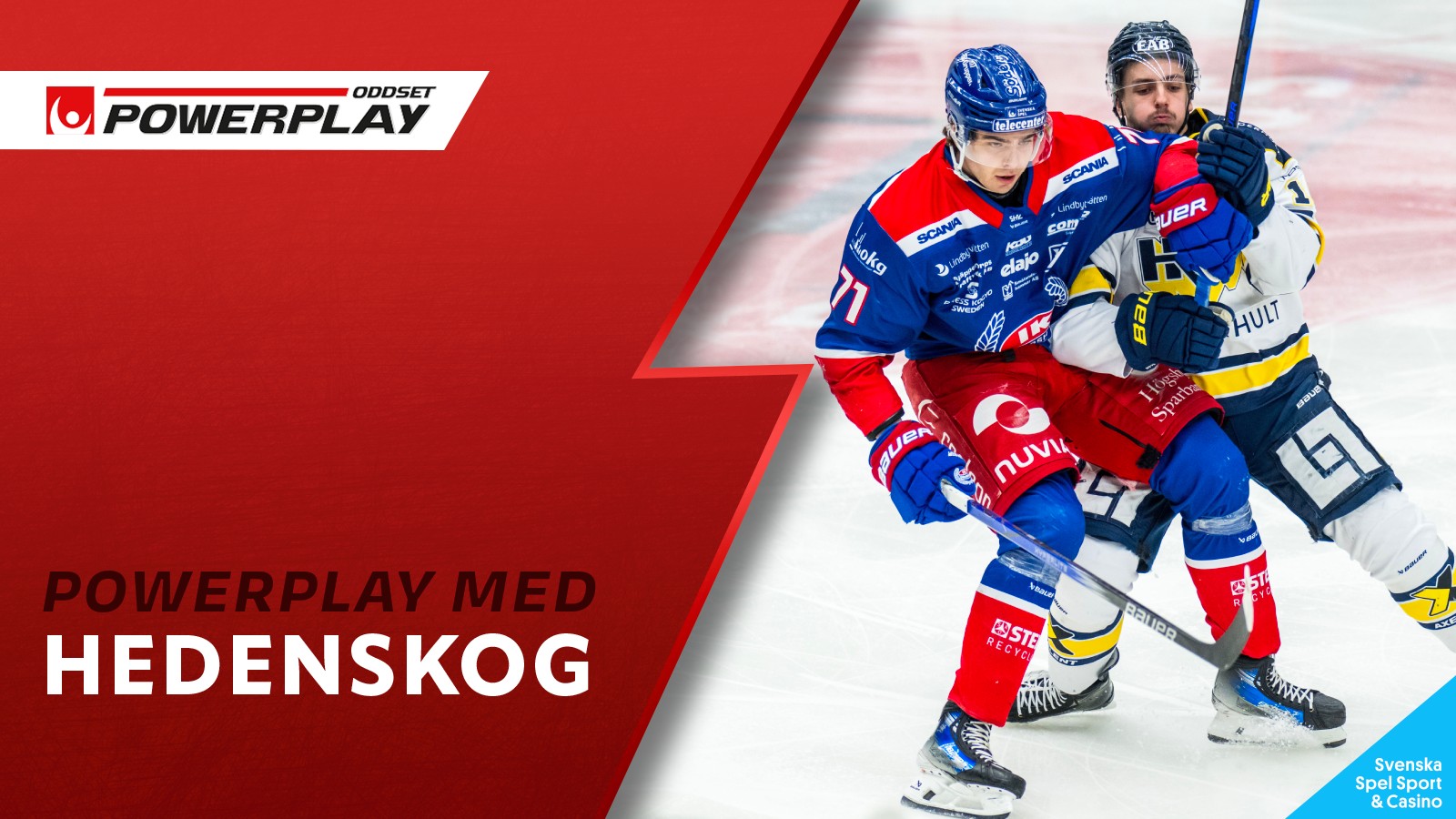 Powerplay-tips 26 mars: IK Oskarshamn ska förstöra HV71:s fest