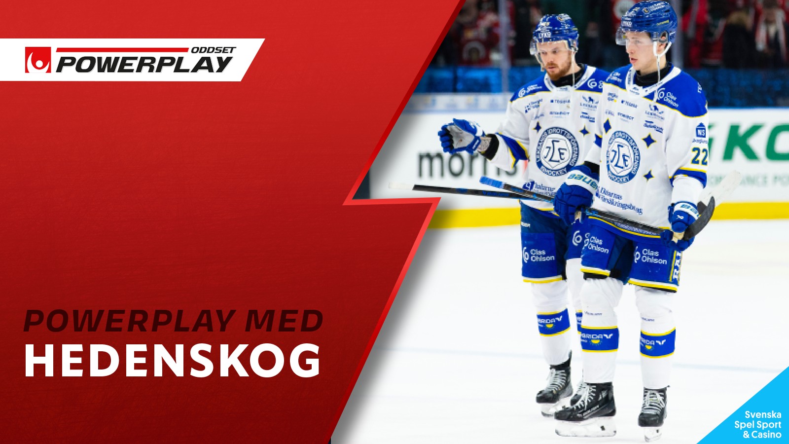 Powerplay-tips 3 februari: Skrällvarning i Leksand!