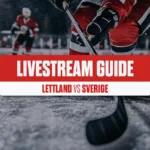 Streama Sverige mot Lettland i VM