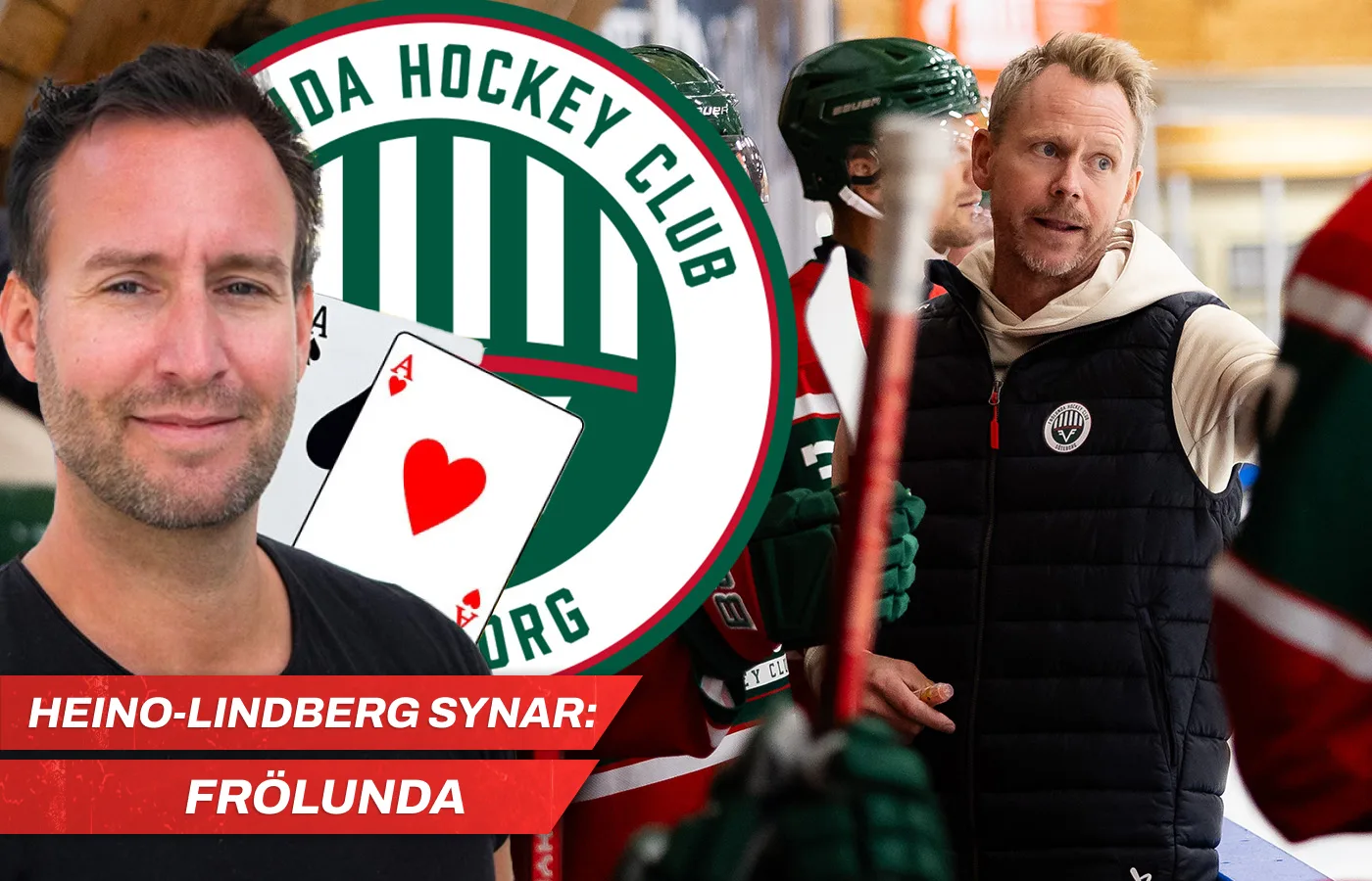 Heino-Lindberg synar: Frölunda