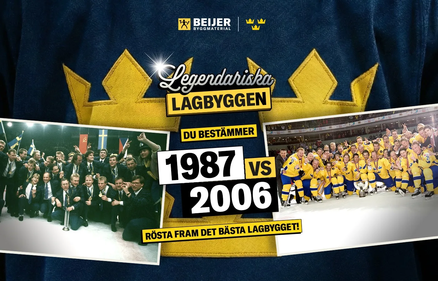 Legendariska Lagbyggen – kvartsfinal 1: VM 1987 vs. VM 2006