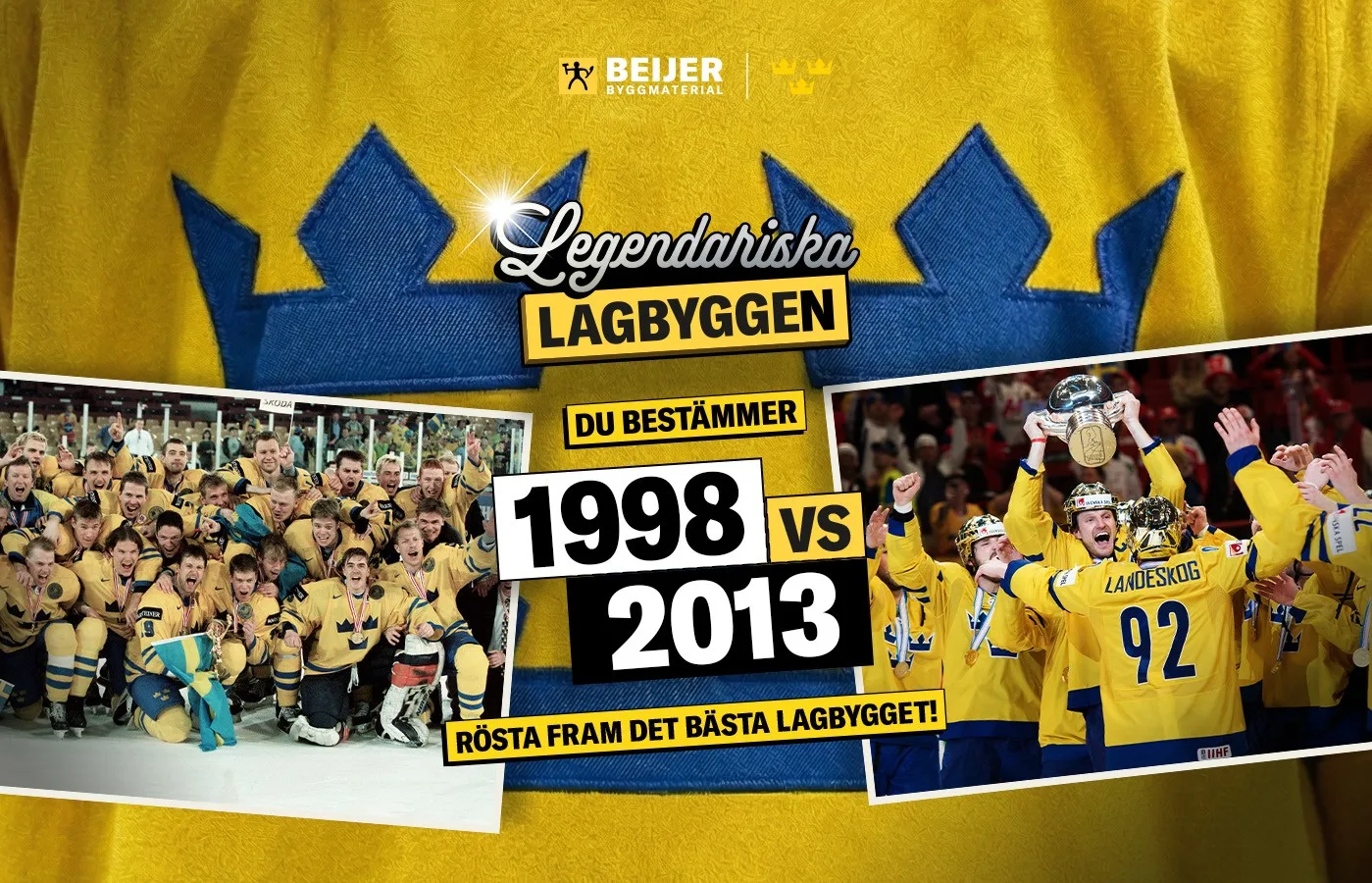 Legendariska Lagbyggen – kvartsfinal 4: VM 1998 vs. VM 2013