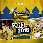 Legendariska lagbyggen: 2013 vs. 2018! Vad tycker expertpanelen?